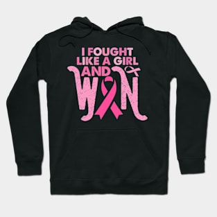 i fought like a girl and won shirt Breast Cancer Survivor Hoodie